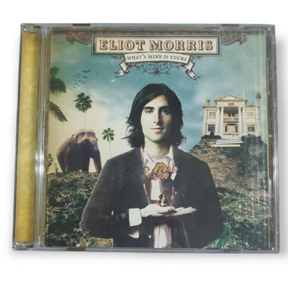 Eliot Morris - What's Mine Is‎ Yours [2006 Promotional CD]
